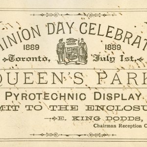 A ticket to Dominion Day fireworks at Queen's Park in Toronto in 1889.  Now named Canada Day since 1982.