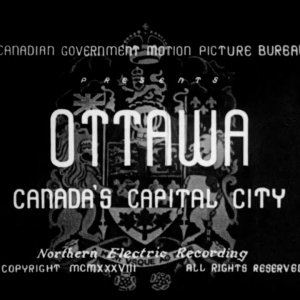 Ottawa, Canada's Capital City (1938)